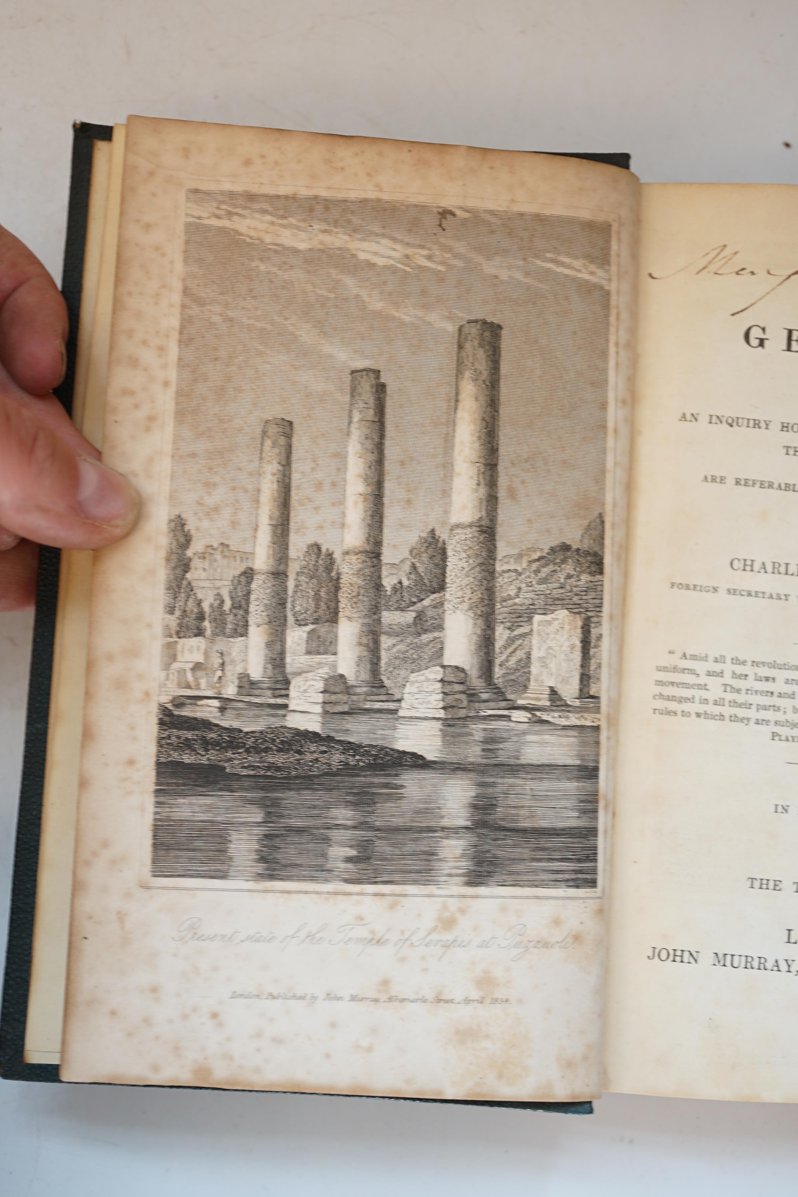 Lyell, Charles - Principles of Geology: being an inquiry how far the former changes of the Earth's surface are referable to causes now in operation, 4 volumes, 3rd edition, 8vo, green cloth with gilt spine lettering, 183
